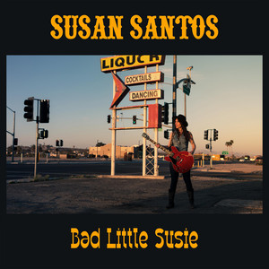 Bad Little Susie by Susan Santos