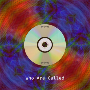 Who Are Called by Kelpynm