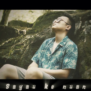 Sayau Ke Nuan