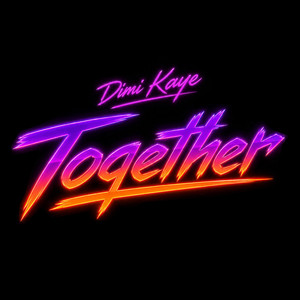 Together by Dimi Kaye