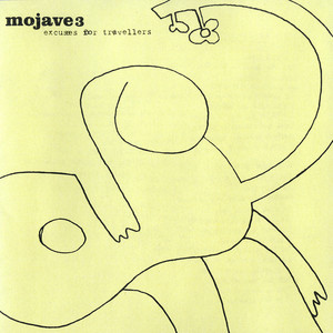 My Life in Art by Mojave 3