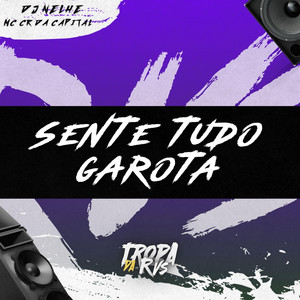 SENTE TUDO GAROTA