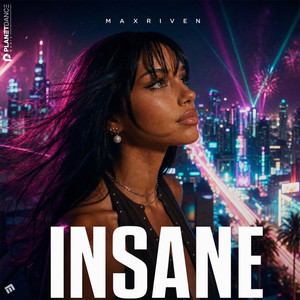 Insane by MaxRiven