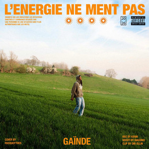 L'énergie ne ment pas by Gaïndé