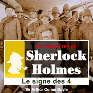 Le signe des quatre, les enquêtes de Sherlock Holmes (Les enquêtes de Sherlock Holmes)