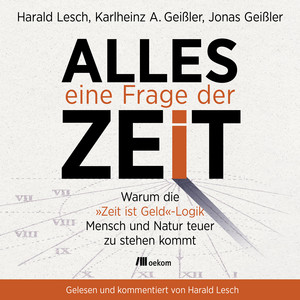 Alles eine Frage der Zeit (Warum die 