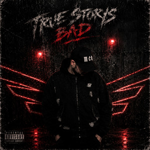 True Storys Bad by JONZ, drxnko