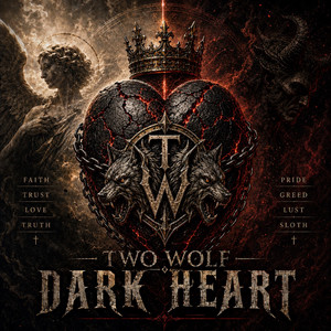 Two Wolf — Dark Heart (2026)