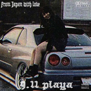 洋楽 playa-Ju $Y.A.P.$ Japanese ‑ 曲・歌詞：9.11 playa | Spotify