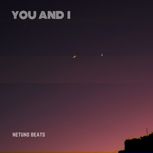 You and I