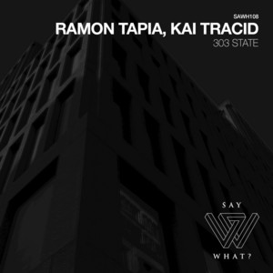 303 State by Ramon Tapia, Kai Tracid