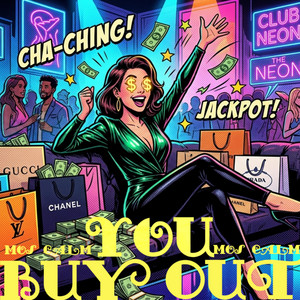 Buy You Out by Mos Calm