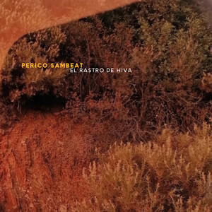 El Rastro de Hiva — Perico Sambeat