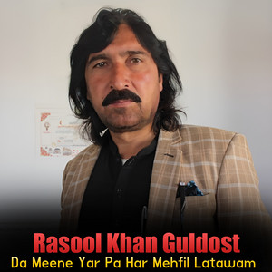 Rasool Khan Guldost - Lobghari Afghanan De
