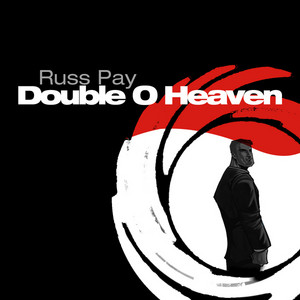 Double 0 Heaven - The Greatest Bond Themes cover