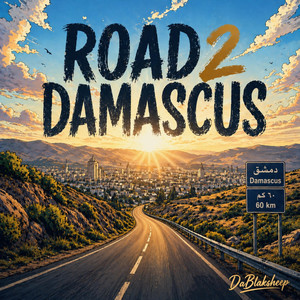 Road 2 Damascus by Da Blaksheep