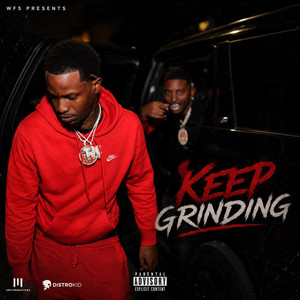 KEEP GRINDING by Byrd Bino