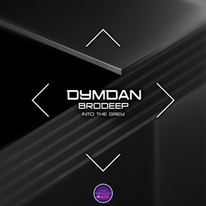 Into The Grey by Dymdan, BrodEEp