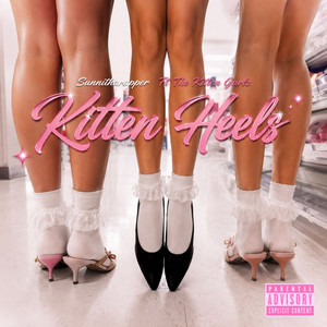 Kitten Heels by Sunnitharapper, The Kitten Gurlz