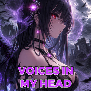 Voices in My Head - Encore by Sakura Yuki