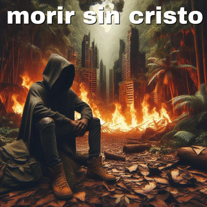 morir sin cristo by Raylin F5