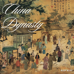 Kley Kley - China Ancient