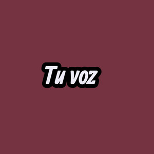 Tu voz by Ozama El Verdadero
