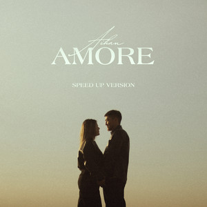 Amore - Speed Up Version by AIHAN