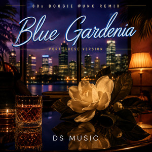 Blue Gardenia by DS Music