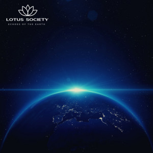 Echoes of the Earth by Lotus Society