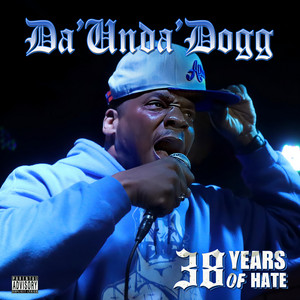 Listen to Da'Unda'Dogg Songs | Spotify