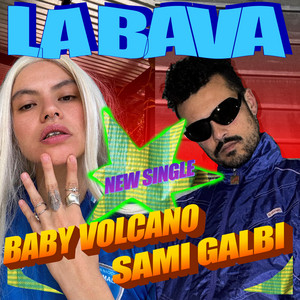 Baby Volcano — La Bava (2026)