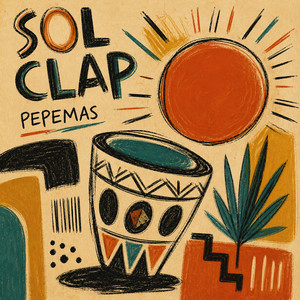 Sol Clap - Radio Edit by Pepemas