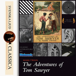 The Adventures of Tom Sawyer (Unabridged) Audiobook