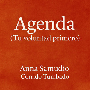 Agenda (Tu voluntad primero) – Corrido Tumbado