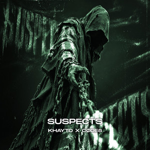 SUSPECTS by Khayto, CØDE8