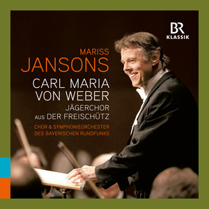 Der Freischütz, Op. 77, J. 277: Was gleicht wohl auf Erden (Live)