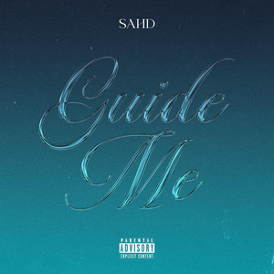 GUIDE ME by SAHD