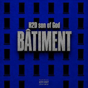 Batiment (Remix Train de Vie) by H2D Son of God
