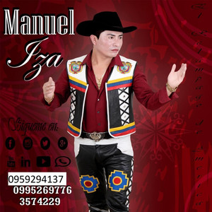 Manuel Iza - POR TUS MALDITOS CAPRICHOS