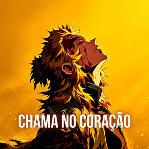 Chama No Coração (Kimetsu No Yaiba) by Fan Animes