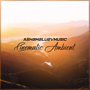 Cinematic Ambient