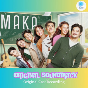 Makakaya by Zephanie, 'Dylan Menor, Marco Masa, Ashley Sarmiento, Chanty Videla, Sean Lucas, John Clifford, Olive May