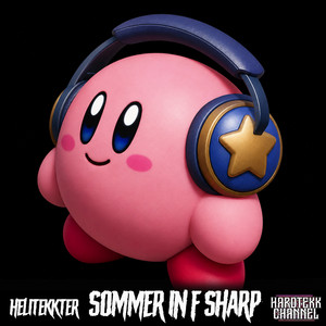 Sommer in F Sharp by Hardtekk Channel, Helitekkter