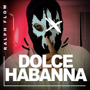 DOLC3 HABANN4 by RALPH FLOW