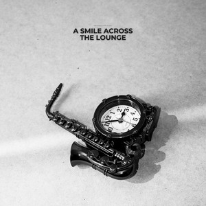 A Smile Across the Lounge by Kanticos