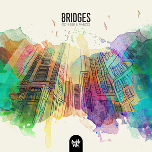 Bridges by ØDYSSEE, Pabzzz