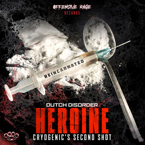 Heroine (Cryogenic's Second Shot) by Cryogenic