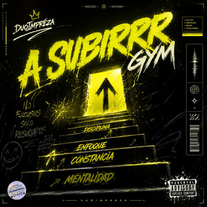 A Subirrrr Gym by DuoImpreza