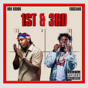 1st and 3rd by Hbk Kdubb, Foogiano